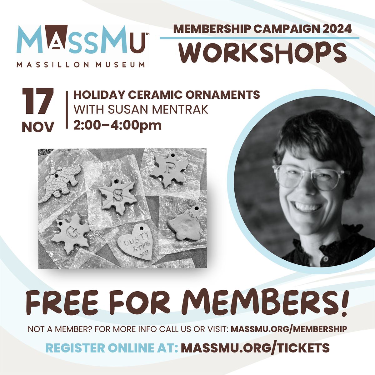 Member Workshop - Holiday Ceramic Ornaments with Susan Mentrak