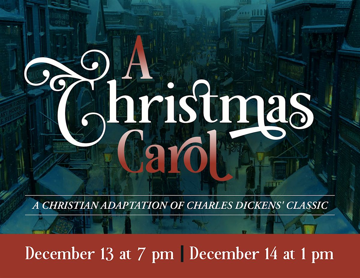 A Christmas Carol: A Christian Adaptation of Charles Dickens' Classic