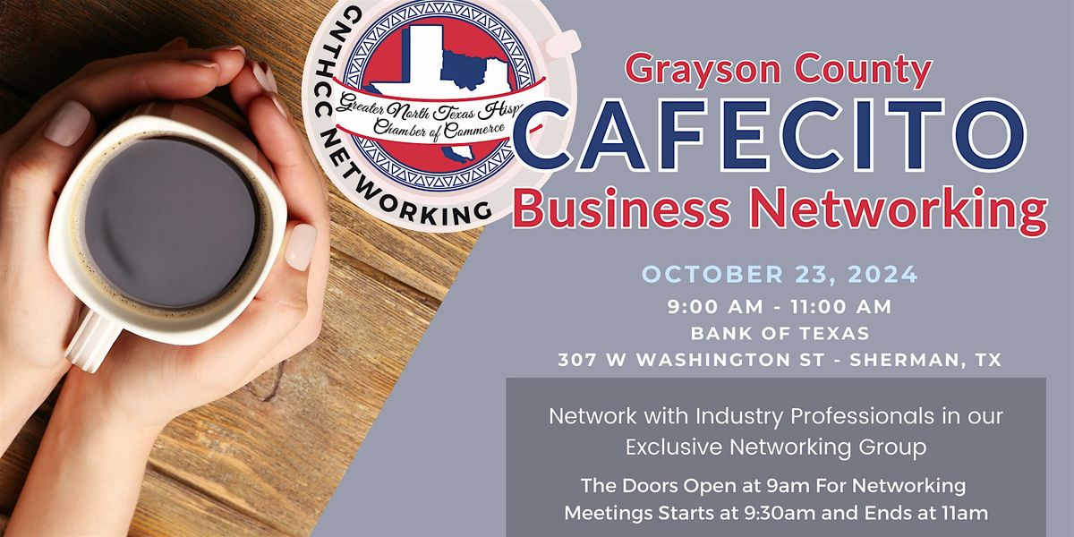 Grayson County - Cafecito Business Networking