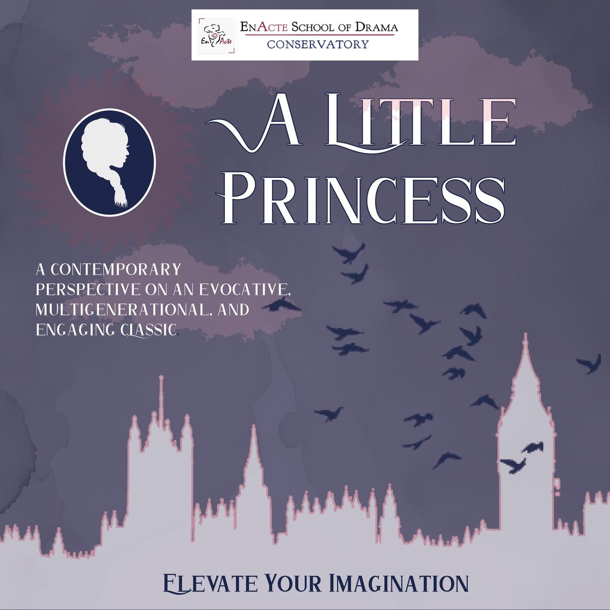 A Little Princess- presented by EnActe School of Drama