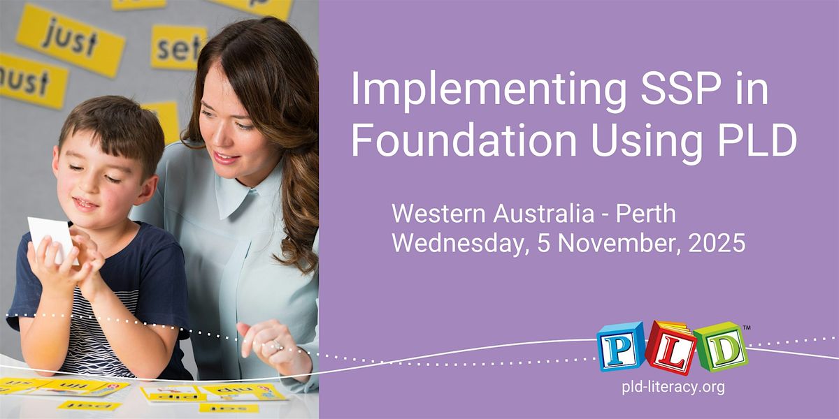 Implementing SSP in Foundation Using PLD November 2025 (WA Perth)