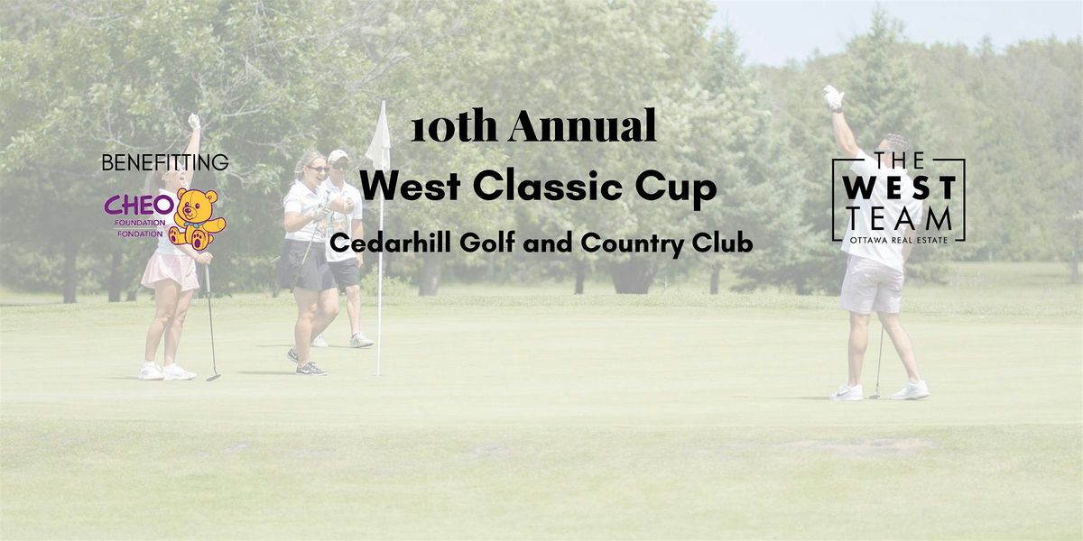 10th Annual  West Classic Cup