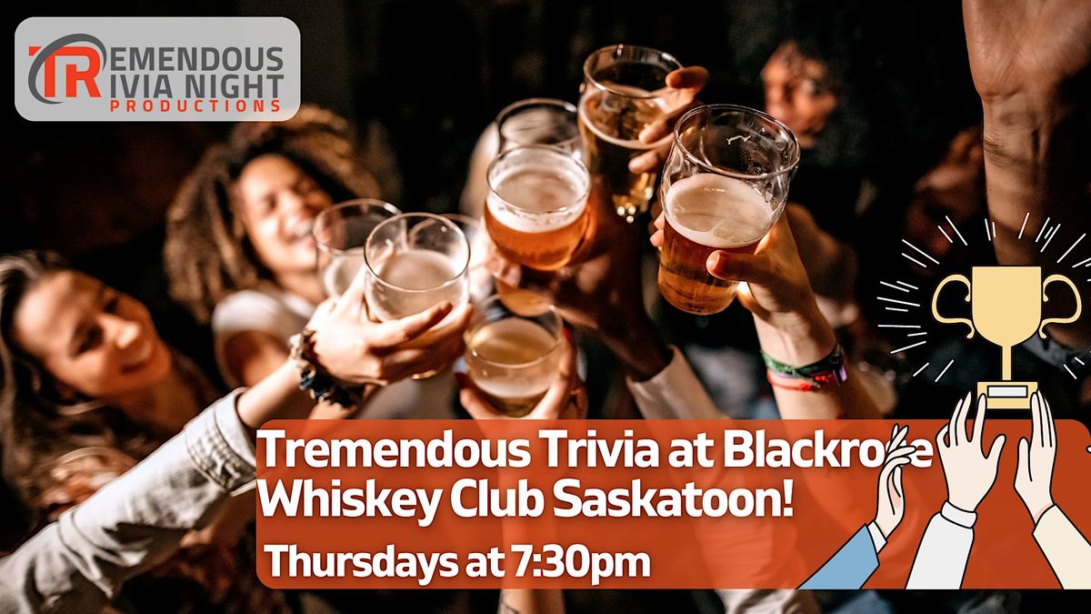 Thursday Night Trivia at Blackrose Whiskey Club!