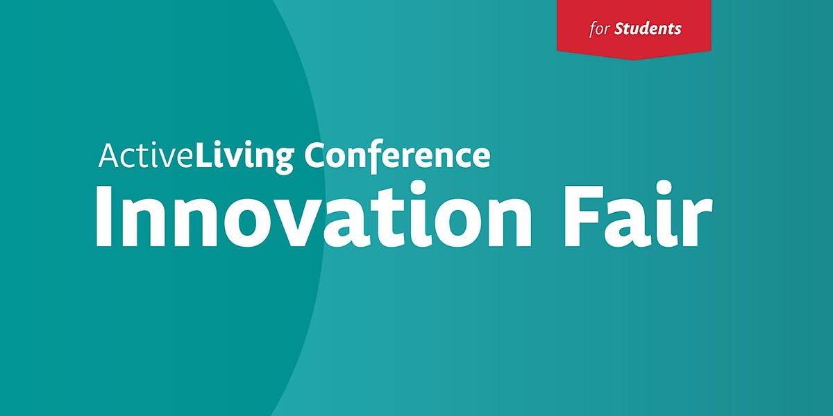Active Living Innovation Fair 2023