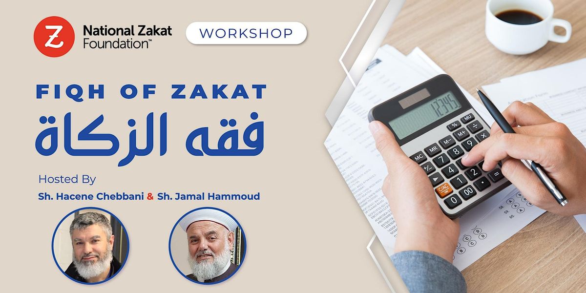 Fiqh of Zakat [Arabic Workshop]