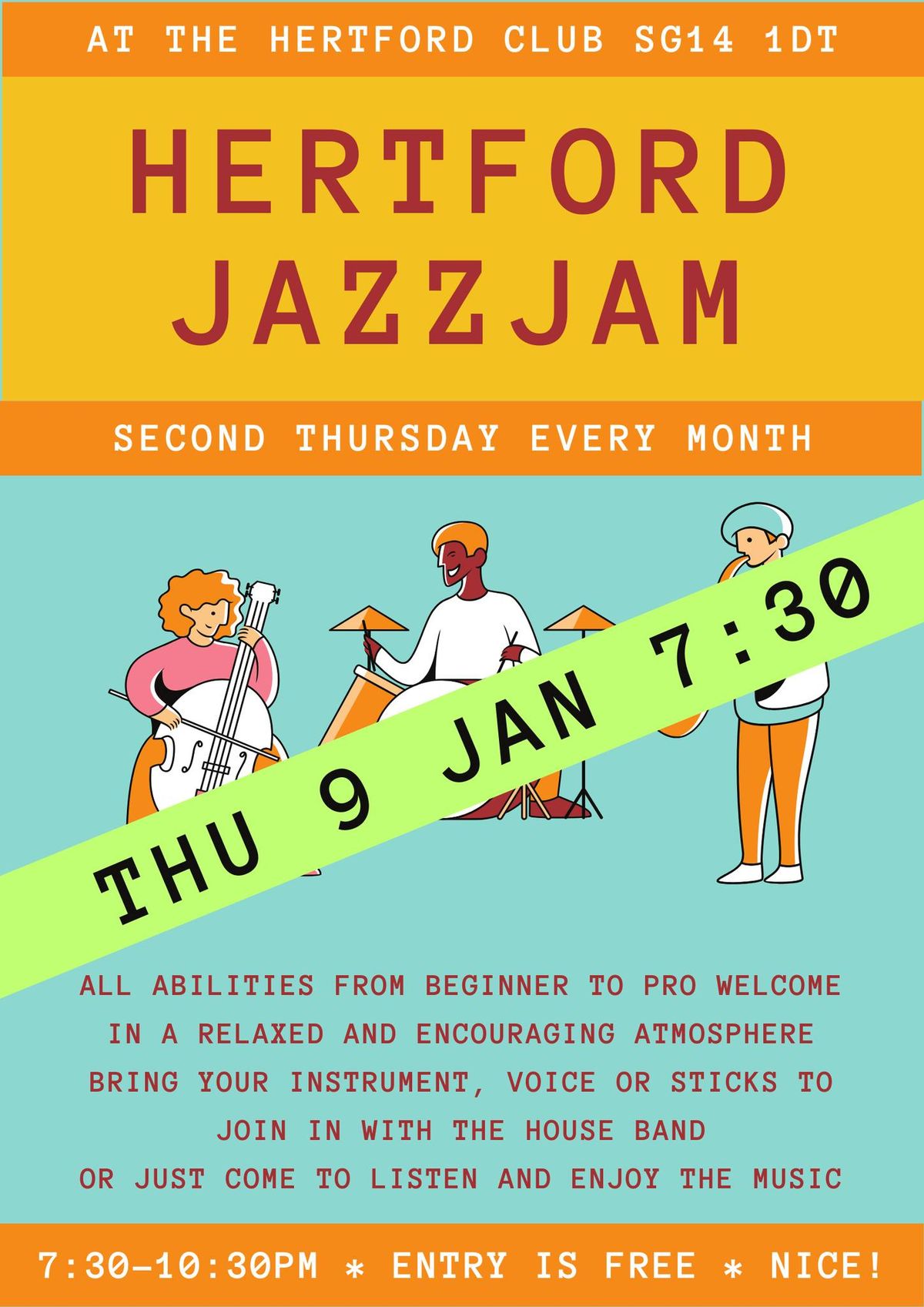 Jam Today! Jazz, Blues and Funk (but mainly Jazz) Jam at the Hertford Club