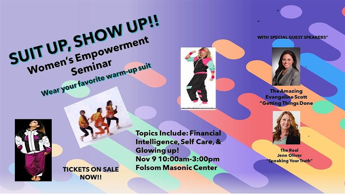 SUIT UP, SHOW UP-Womens Empowerment Seminar