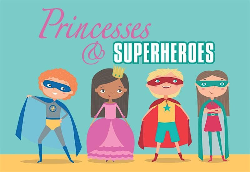 Princess and SuperHero Open Play