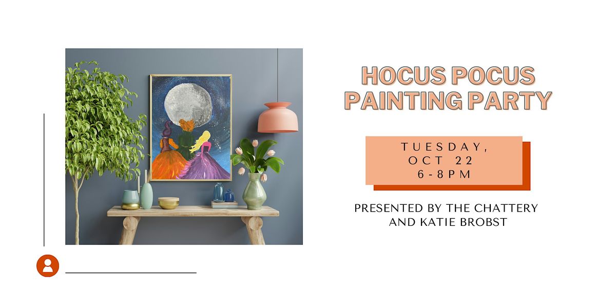 Hocus Pocus Painting Party - IN-PERSON CLASS