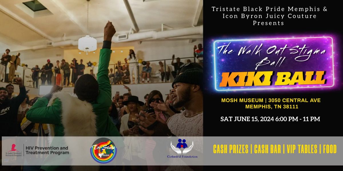 TRISTATE BLACK PRIDE MEMPHIS" KIKI BALL & COWBOY CARTER DAY PARTY - 2 PARTIES FOR THE PRICE OF 1