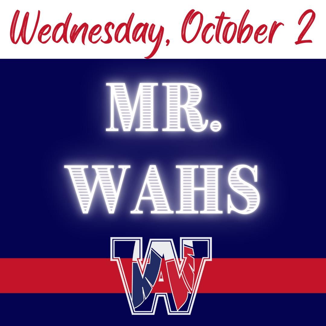 Homecoming Mr. WAHS Competition