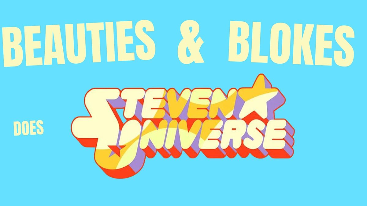 Beauties and blokes - does Steven universe