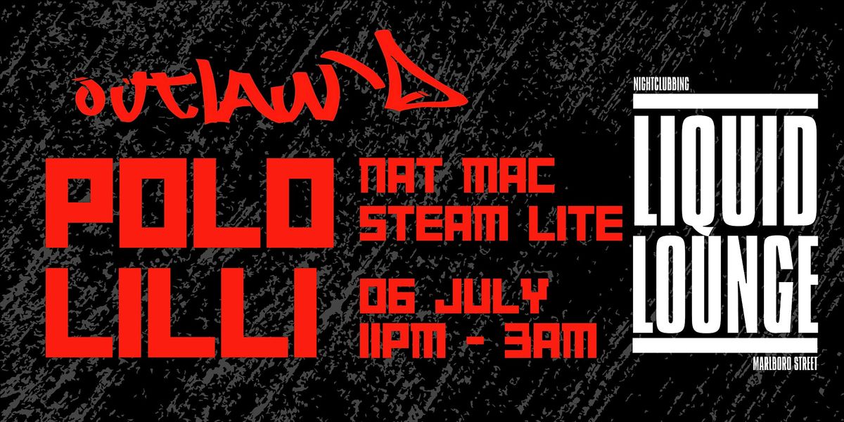 Outlaw'd Presents: Polo Lilli