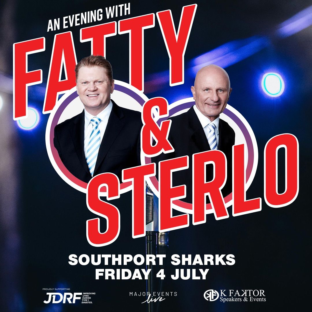 An Evening with Fatty & Sterlo