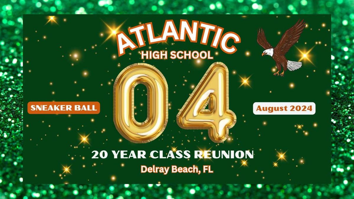 Atlantic High School Alumni Reunion hosted by the Class of 2004 