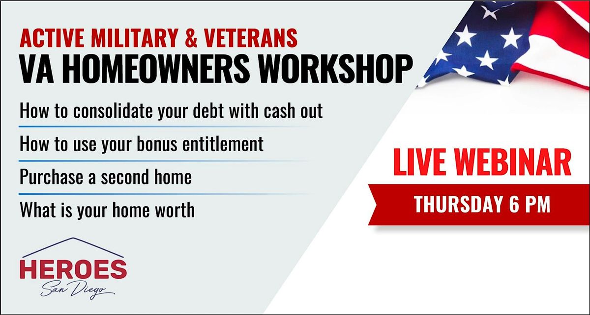VA HomeOwners Workshop Active Military & Veterans