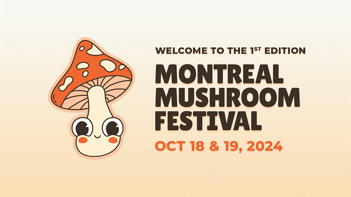 Montreal Mushroom Festival