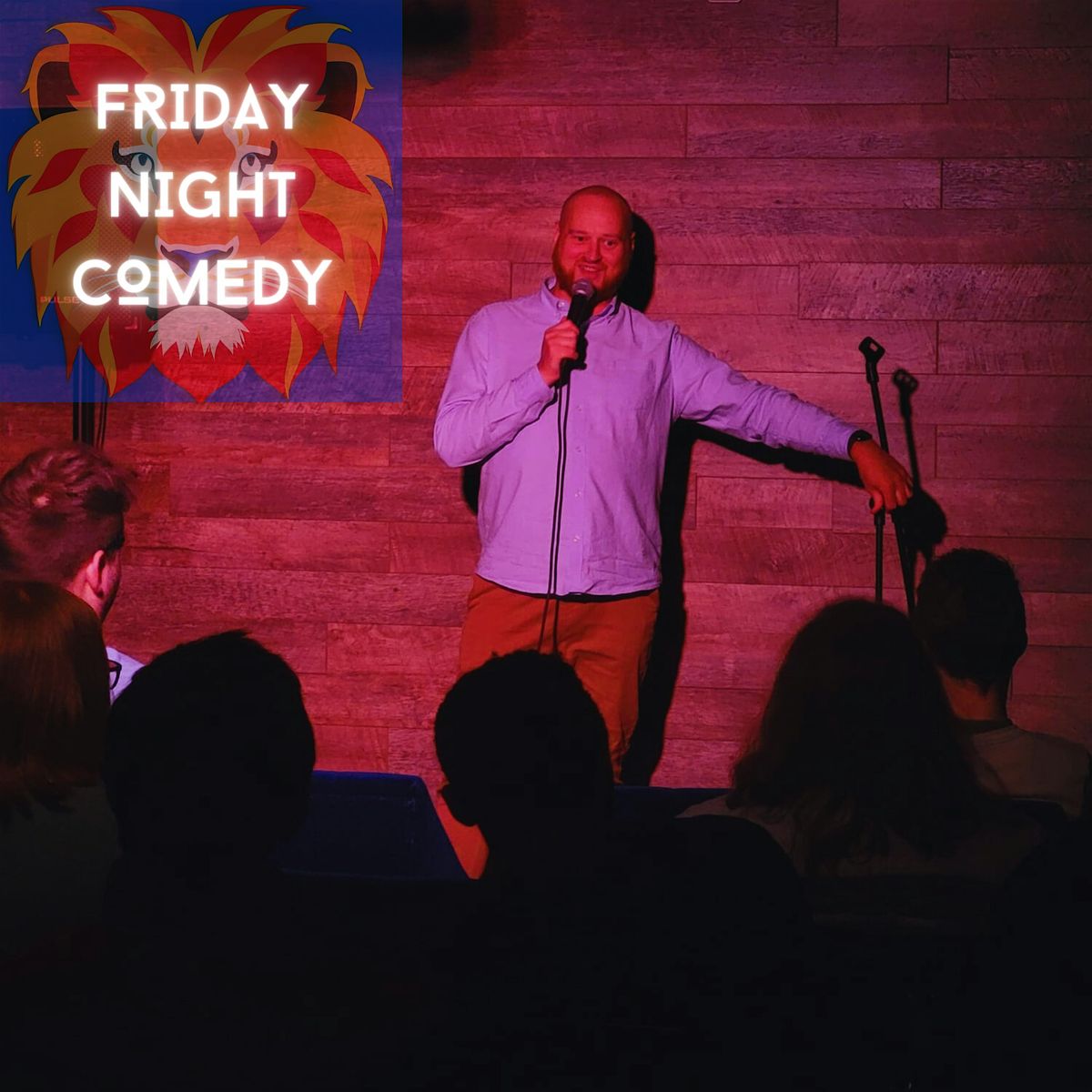 FRIDAY NIGHT COMEDY!