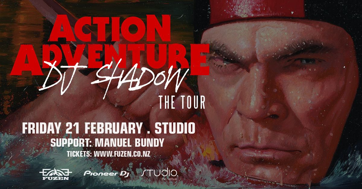 DJ SHADOW (ACTION ADVENTURE TOUR) AUCKLAND