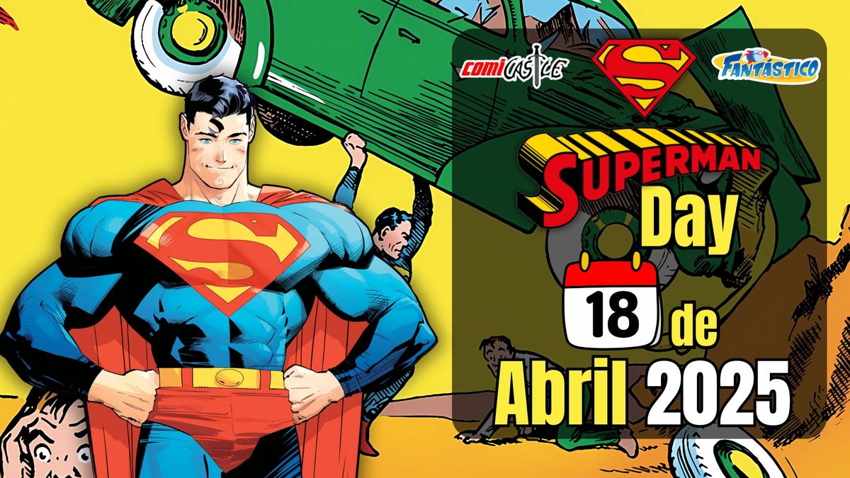 Superman Day Fant\u00e1stico\/Comicastle 