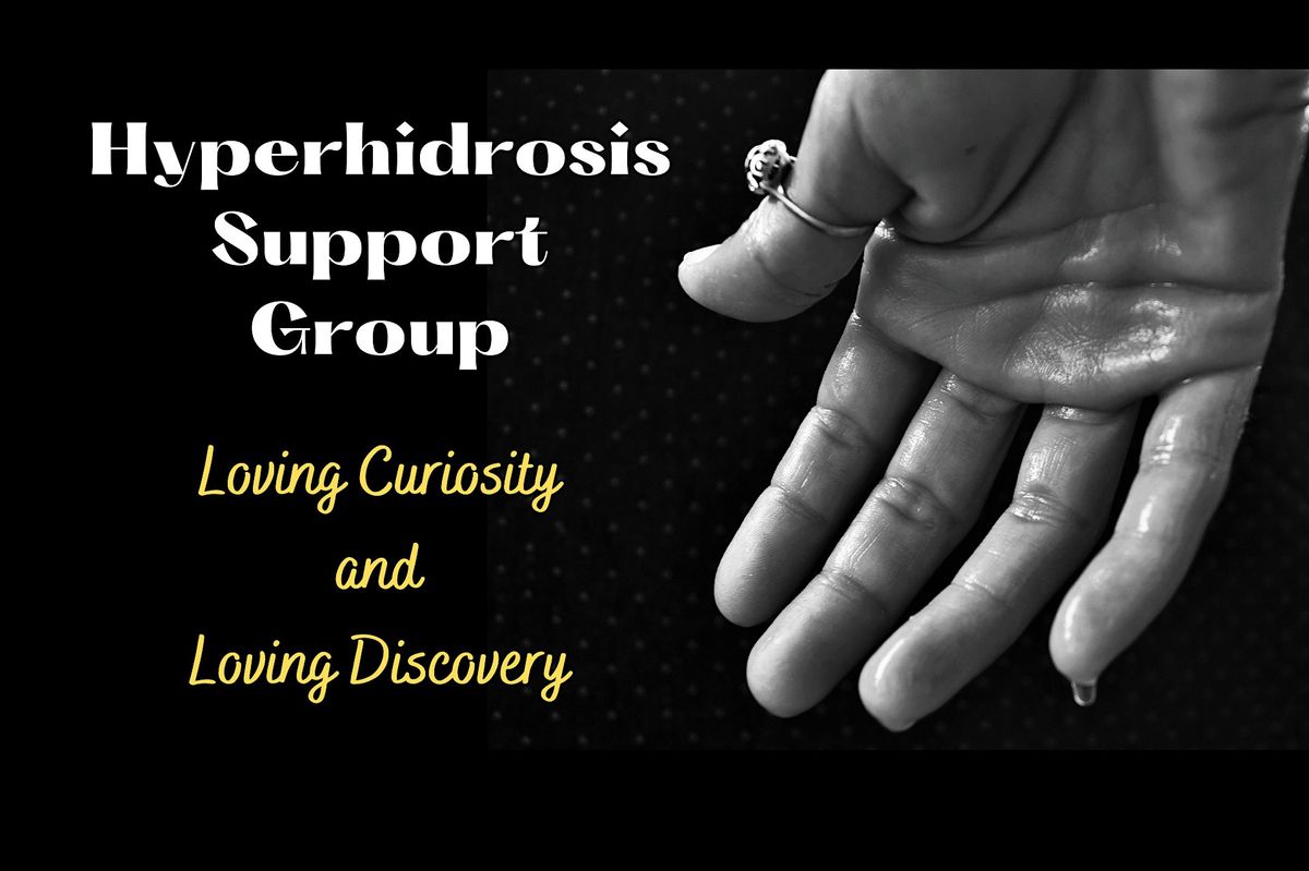 Hyperhidrosis Support Group