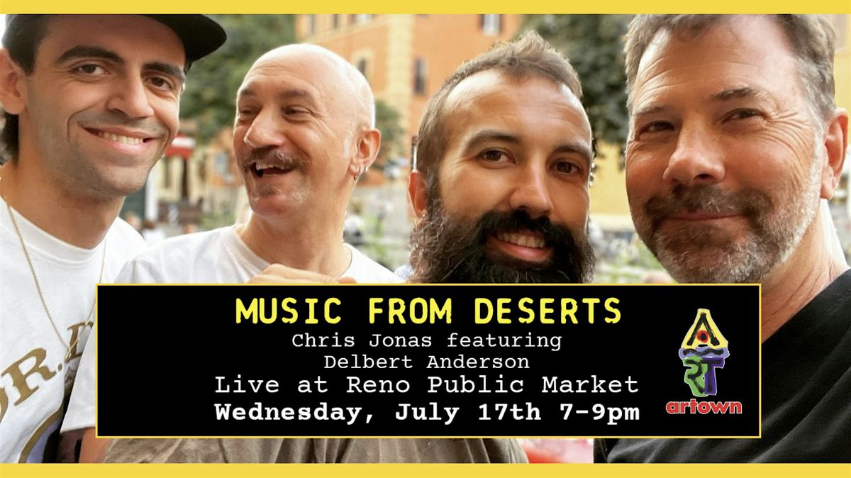Music from Deserts at Reno Public Market | Artown Event