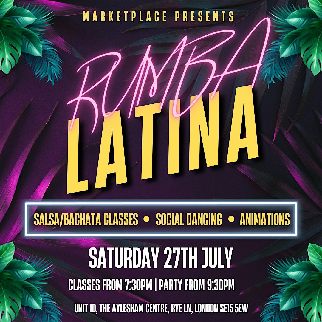 LATIN FIESTA - Salsa\/Bachata Peckham!