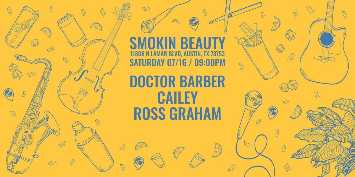 Doctor Barber, Cailey, Ross Graham