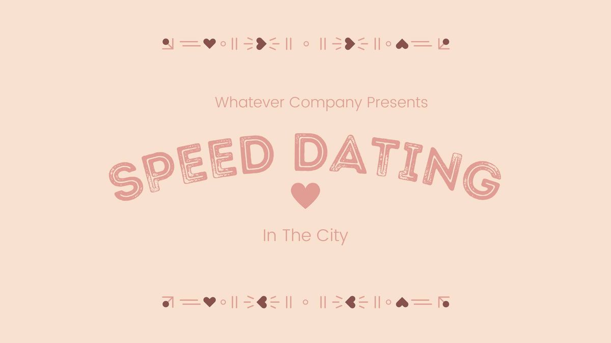 Speed Dating - (30 - 50)