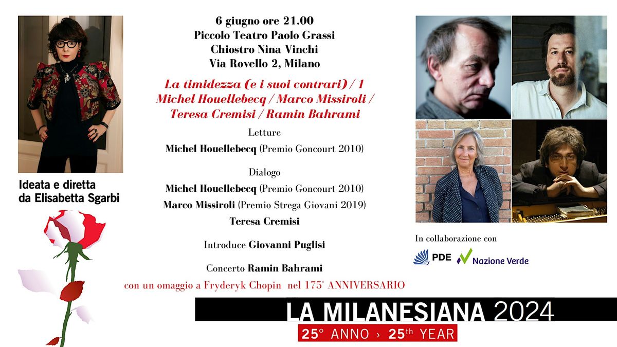 MICHEL HOUELLEBECQ \/ MARCO MISSIROLI \/ TERESA CREMISI \/ RAMIN BAHRAMI