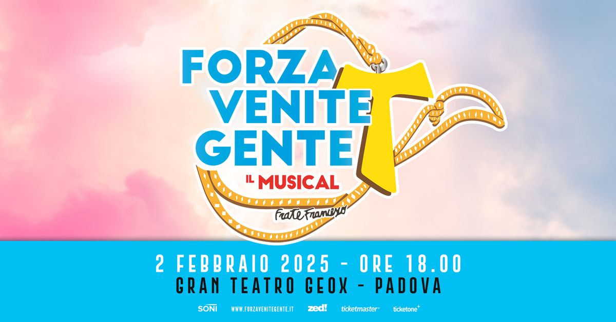 Forza Venite Gente - Il Musical