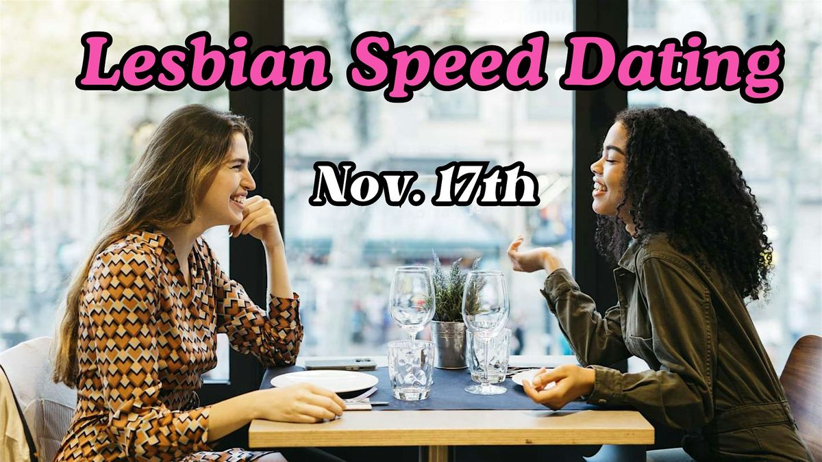 Lesbian Speed Dating