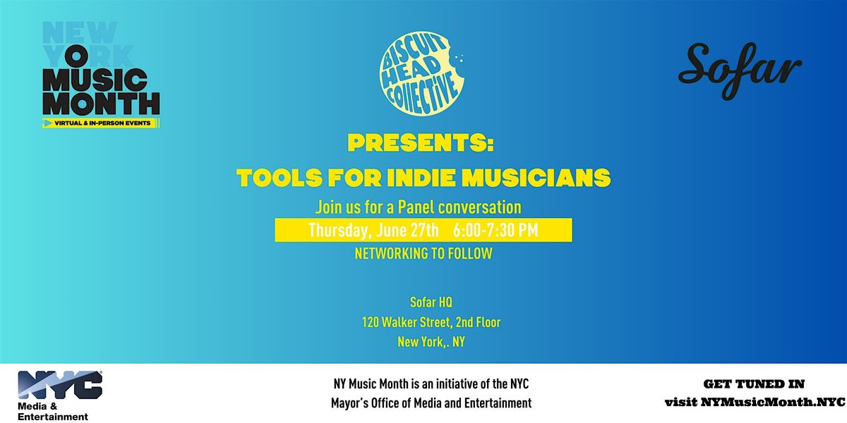Biscuit Head Presents: Tools for Indie Musicians