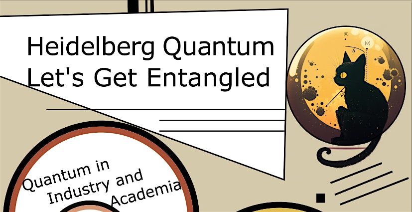 Heidelberg Quantum: Let's Get Entangled!