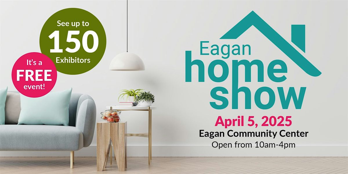 Eagan Home Show 2025