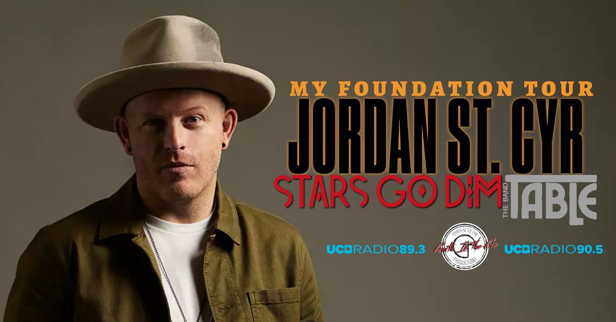 Jordan St. Cyr - My Foundation Tour