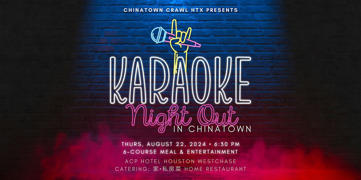 Karaoke Night Out in Chinatown