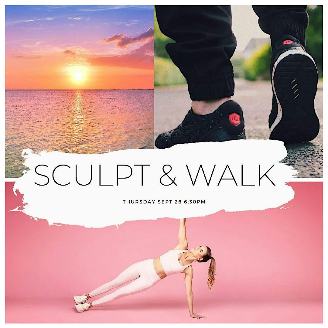 Sculpt & Walk