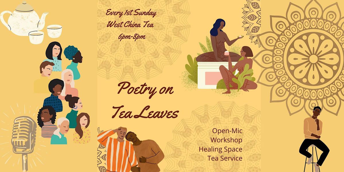 Poetry On Tea Leaves