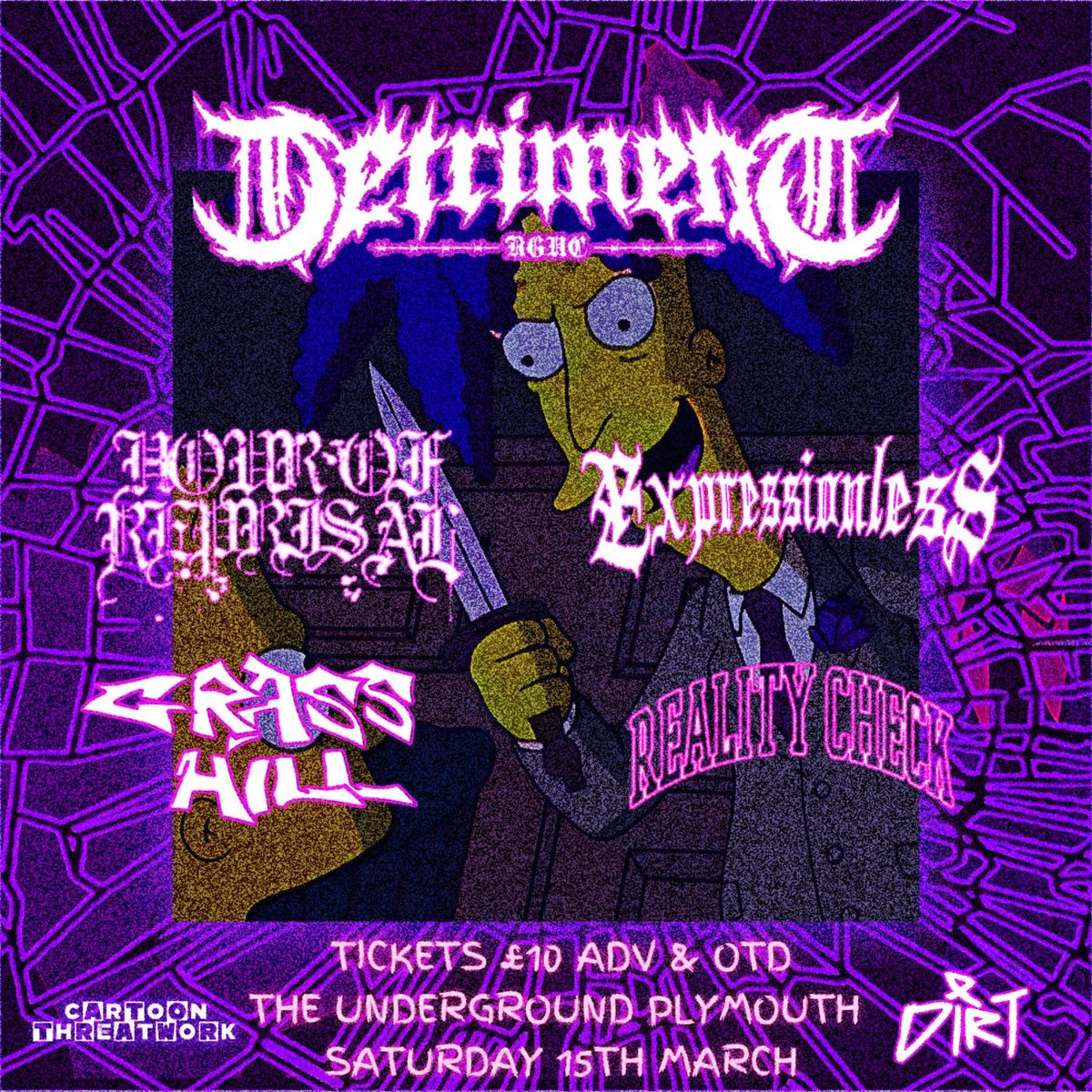 DETRIMENT + SUPPORTS @ THE UNDERGROUND PLYMOUTH 