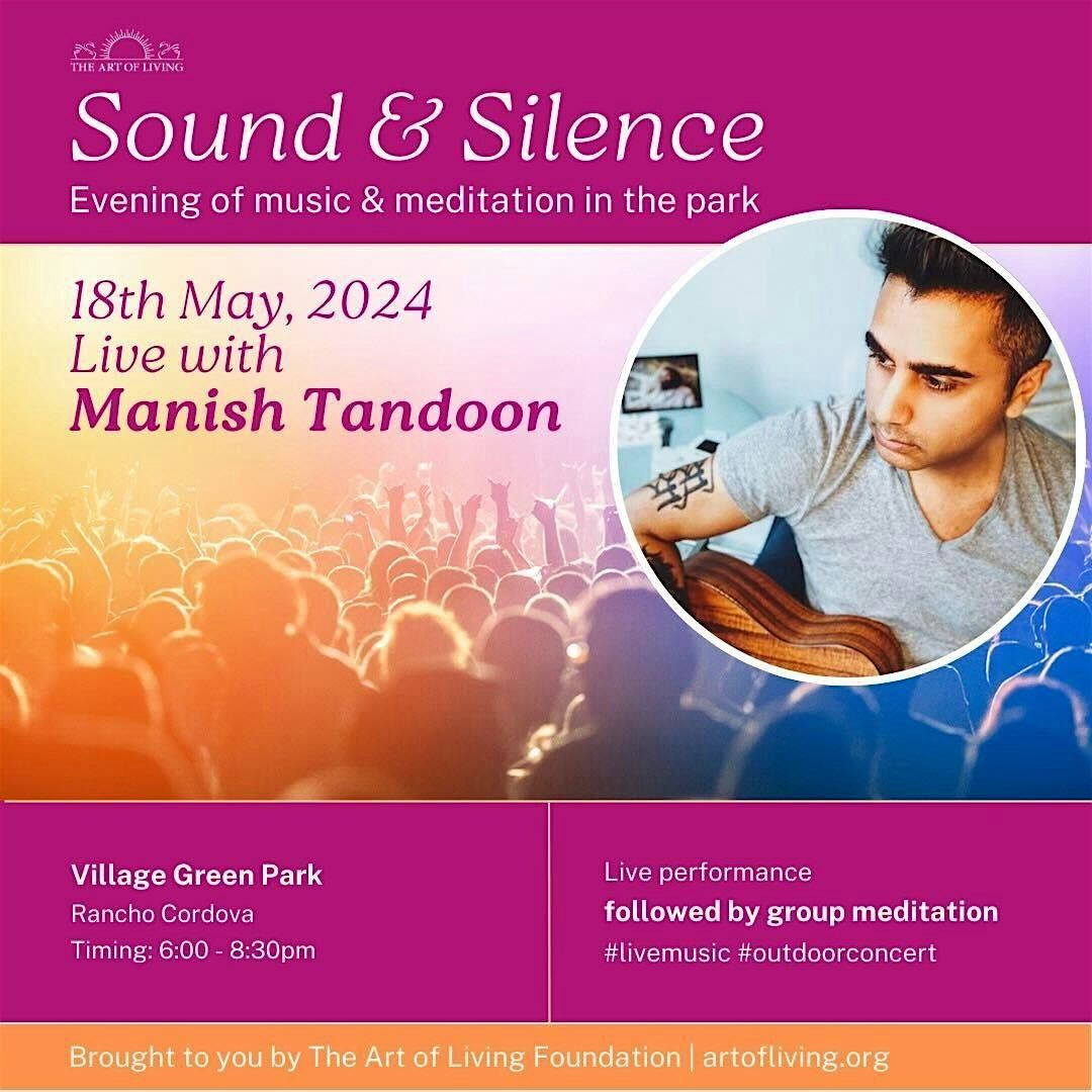 Sound & Silence - Evening of Music and Meditation in the park