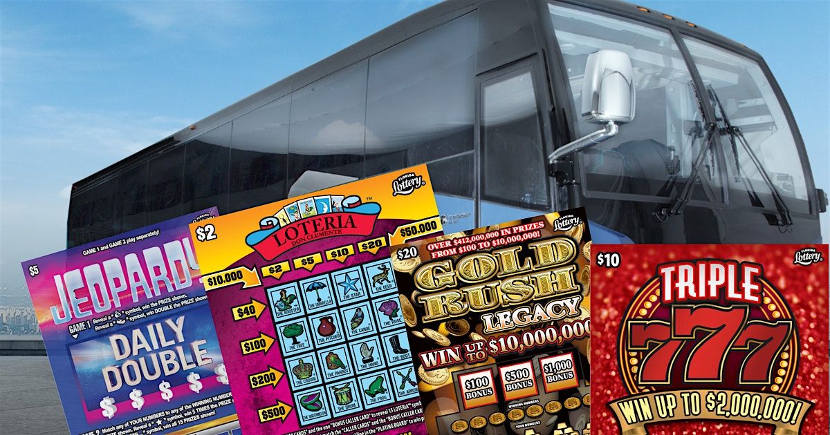 Bus Day Trip To WINNING: Powerball & Mega-Millions Plus Scratch-Offs! GRP-A