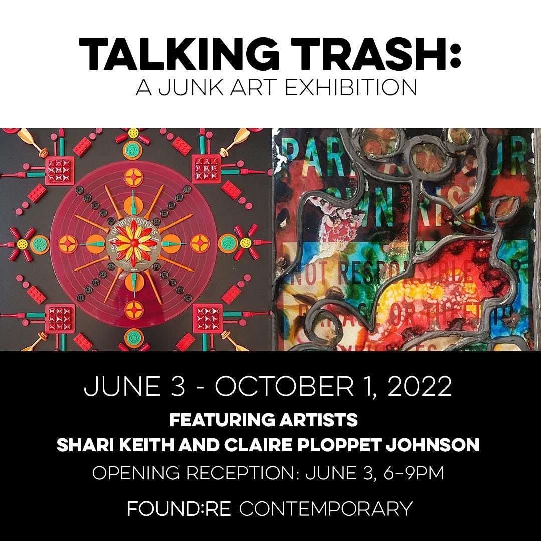 \u2018Talking Trash: A Junk Art Exhibition\u2019