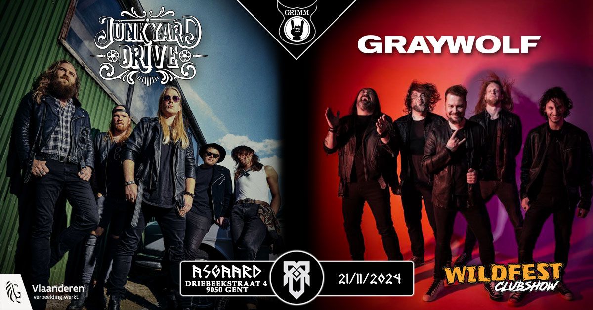 Junkyard Drive (DK) + Graywolf (CH) hard rock 'n roll Wildfest