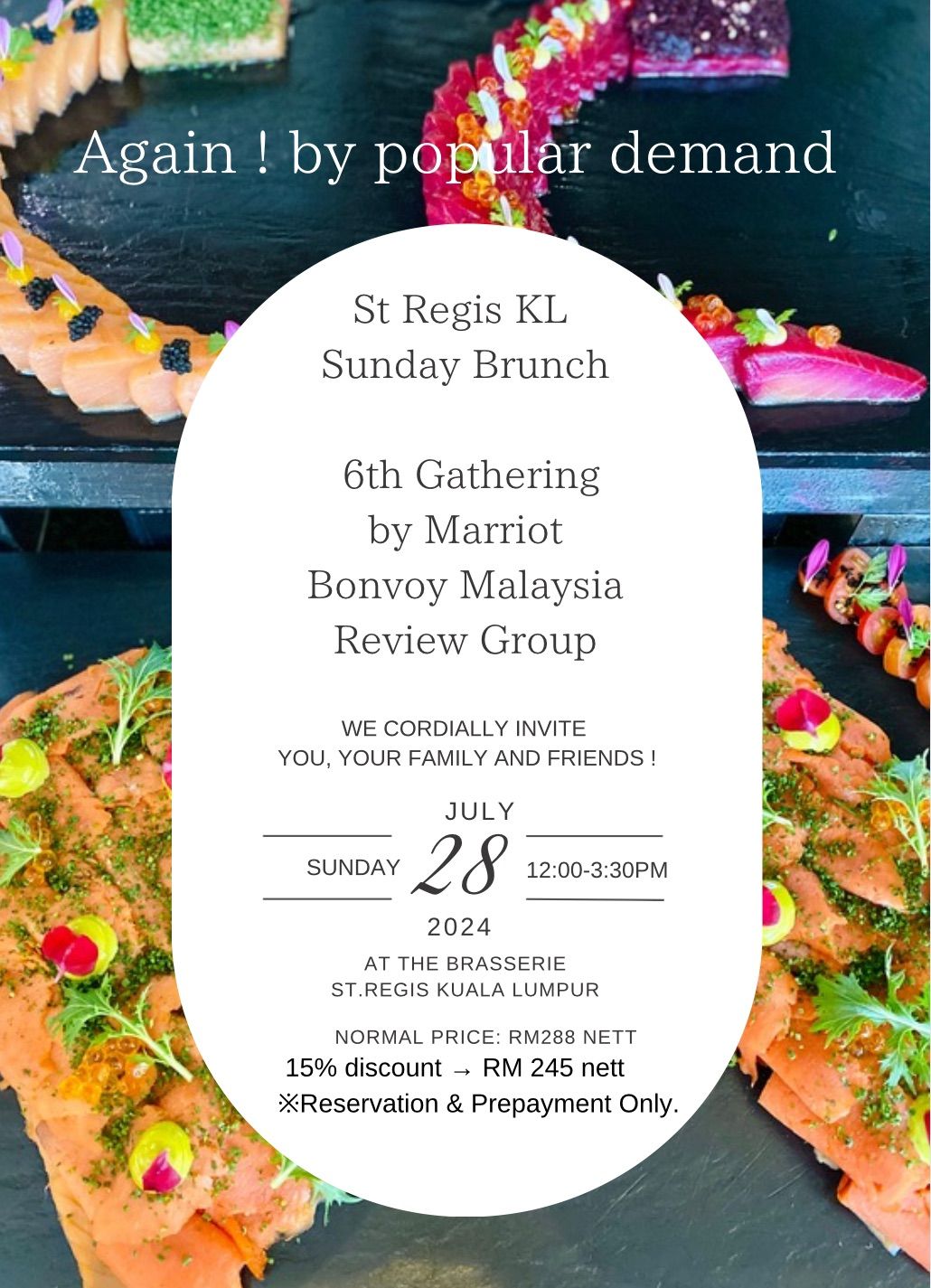 6th Event By Marriot Bonvoy Malaysia Review Group St Regis KL Sunday Brunch Gathering 