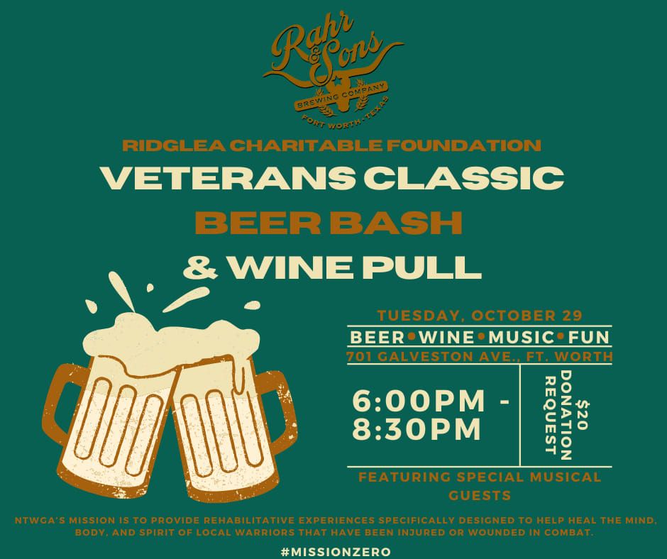 Veterans Classic Beer Bash & Wine Pull 