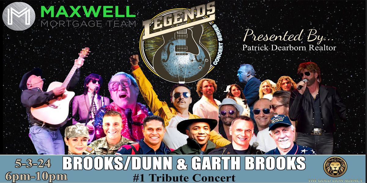Brooks\/Dunn & Garth Brooks -Maxwell Mortgage Legends Concerts May 3,2024