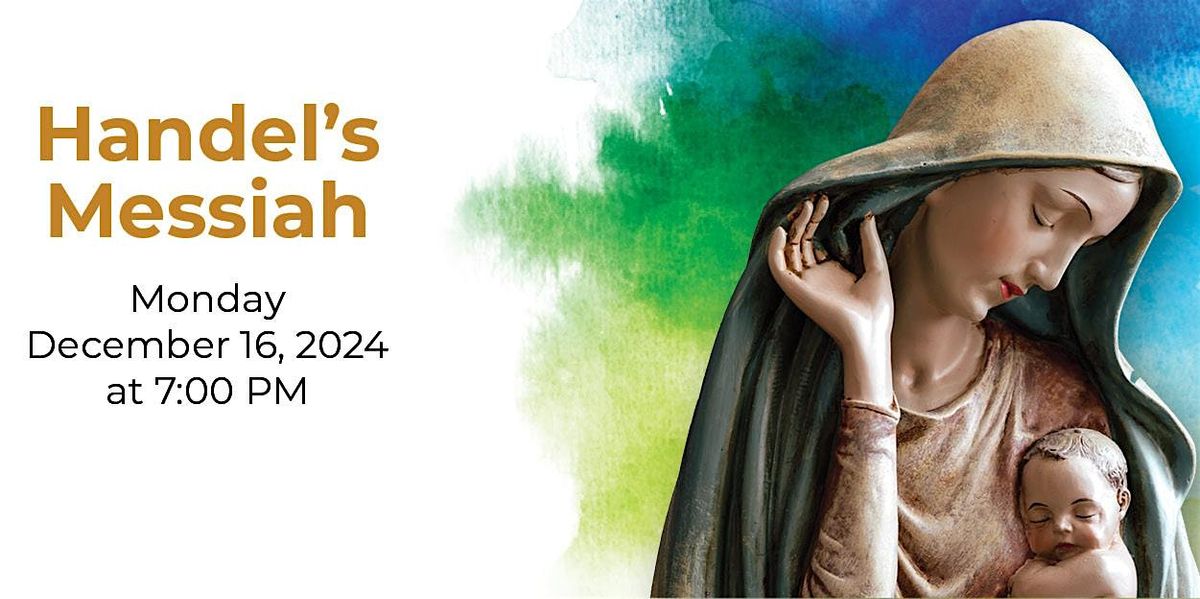 Handel's Messiah 2024