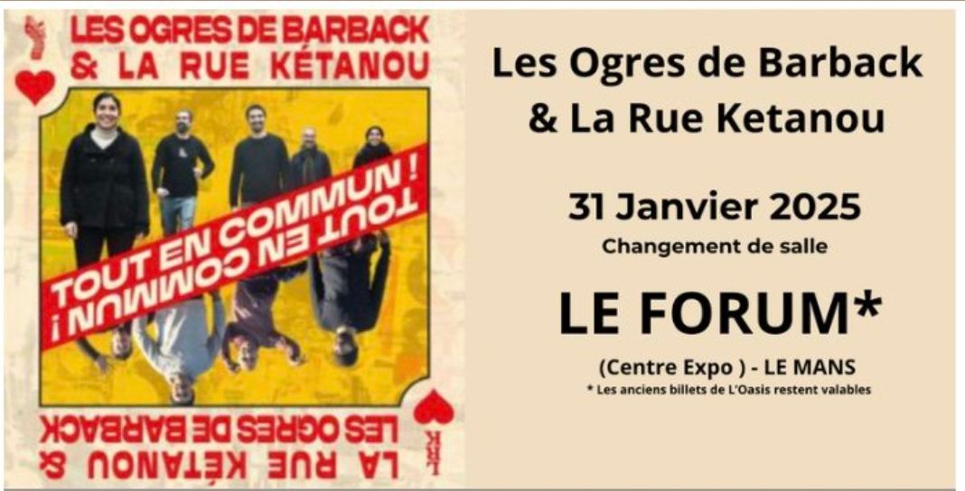 Les Ogres de Barback & La Rue Ketanou en Concert