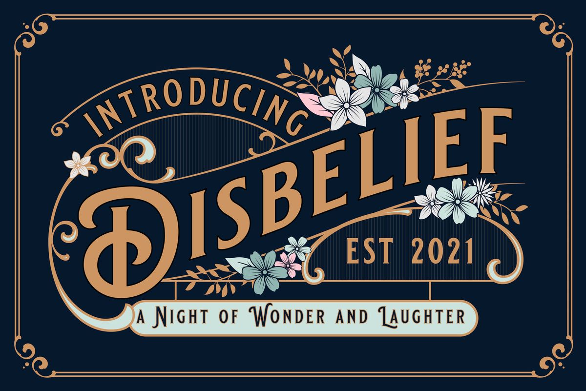 Disbelief: Cocktails And Conjuring